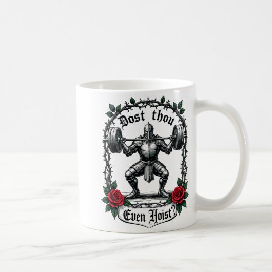 Dost Thou Even Hoist Knight Weightlifter Workout G Koffiemok (Rechts)