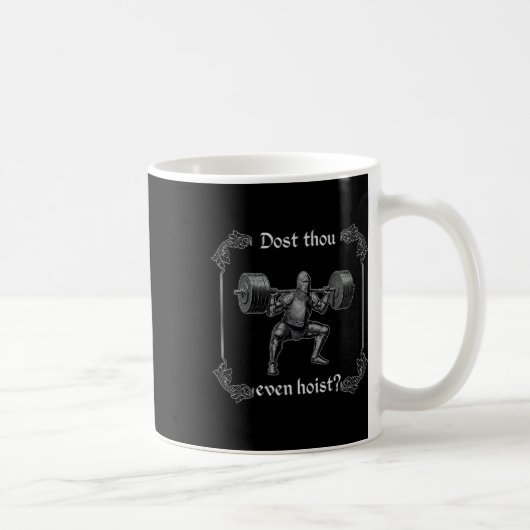 Dost Thou zelfs Hijsen Funny Gym Meme  Koffiemok (Rechts)