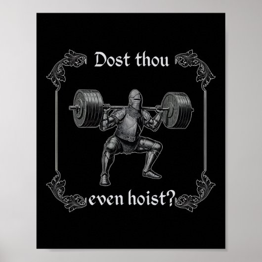 Dost Thou Zelfs Hijsen Funny Gym Meme Poster (Voorkant)