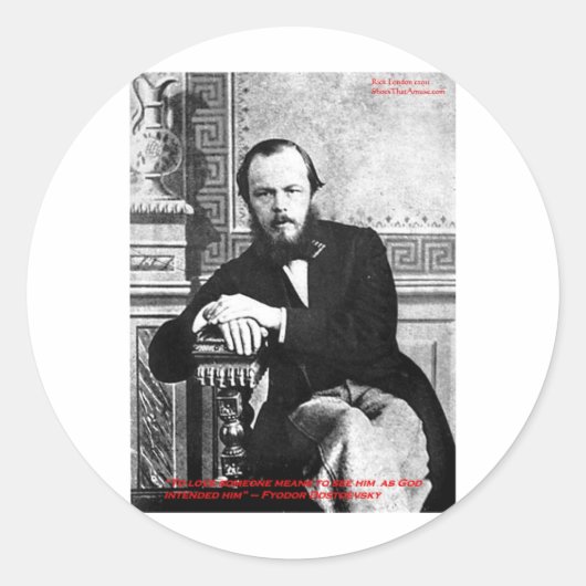 Dostoevsky "God Beoogd" Love Quote Gifts & Kaarten Ronde Sticker (Voorkant)