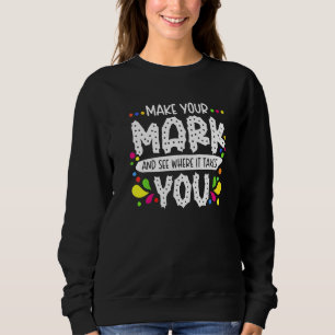 Dot Day Make Your Mark Zie Waar Het Je Brengt Trui