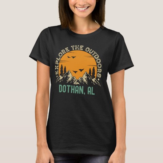 Dothan, Alabama - Ontdek het buitenleven T-shirt (Voorkant)