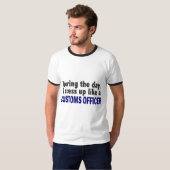 Douanefunctionaris gedurende de dag t-shirt (Voorkant volledig)