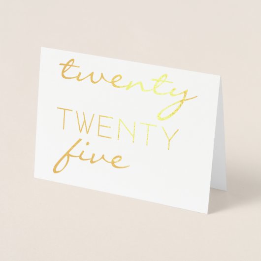 Douanejaar 2025 Moderne Typografie Chic Elegant Folie Kaarten (Voorkant)