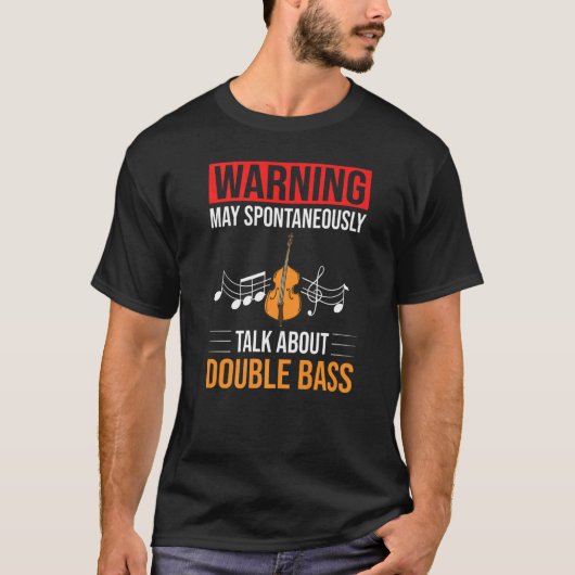 Double Bass Music Instrument Player Beginner Lesso T-shirt (Voorkant)