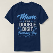 Double Digit Birthday Boy mama T-shirt (Design voorkant)