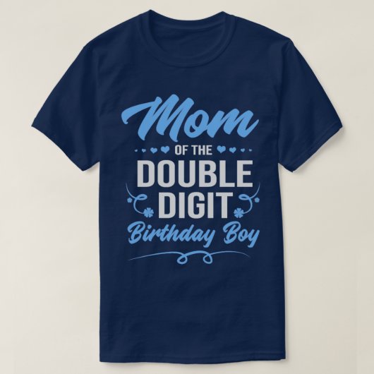 Double Digit Birthday Boy mama T-shirt (Design voorkant)