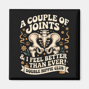 Double Hipe Club T-shirt Nieuwe Heupvervanging  Magneet