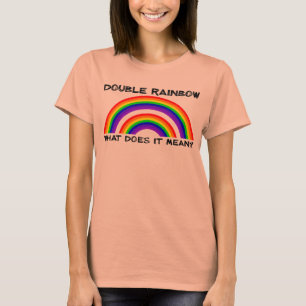 Double Rainbow Video T-shirt