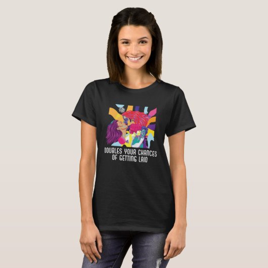 Doubles Your Chances Of Getting Laid Bisexual Prid T-shirt (Voorkant volledig)