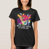 Doubles Your Chances Of Getting Laid Bisexual Prid T-shirt (Voorkant)
