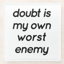 Doubt Glass Onderzetter Glazen Onderzetter