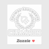Douche argumenten kampioen sticker (Vel)