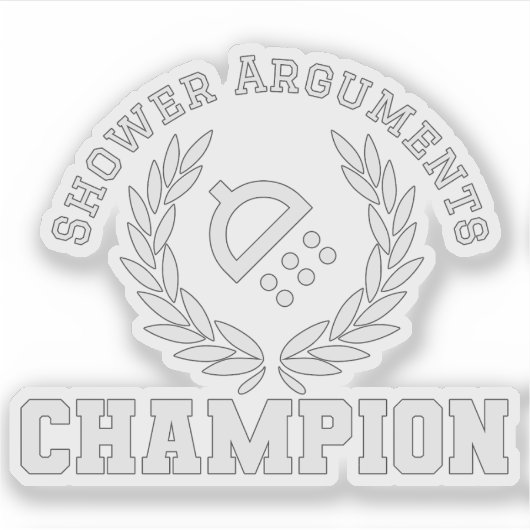 Douche argumenten kampioen sticker (Voorkant)