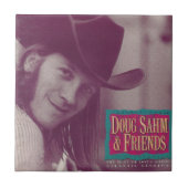 Doug Sahm & Friends Tegeltje (Voorkant)