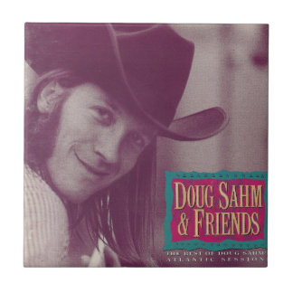 Doug Sahm & Friends Tegeltje