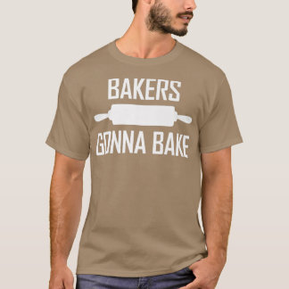Dough Kneading Roller Pin Baking Lovers Bakers Gon T-shirt