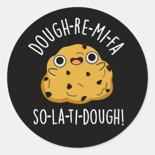 Dough-Re-Mi Funny Music Dough Pun Dark BG Ronde Sticker