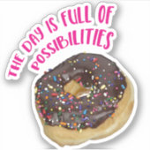 Doughnut met sprinkeldag vol mogelijkheden sticker (Voorkant)