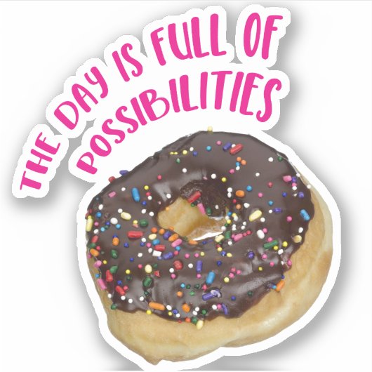 Doughnut met sprinkeldag vol mogelijkheden sticker (Voorkant)