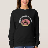 Doughnut Squad Funny Baker Trui (Voorkant)