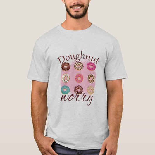 Doughnut Worry T-shirt (Voorkant)