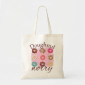 DOUGHNUT-WORRY TOTE BAG (Voorkant)