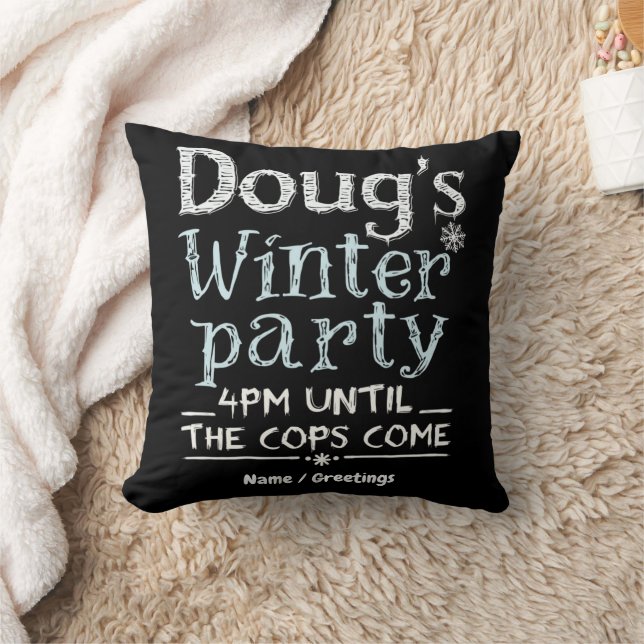 Doug's Winterfeest, 15 februari, 16:00 uur Grappig Kussen (Deken)