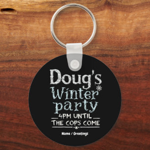 Doug's Winterfeest, 15 februari, 16:00 uur Grappig Sleutelhanger