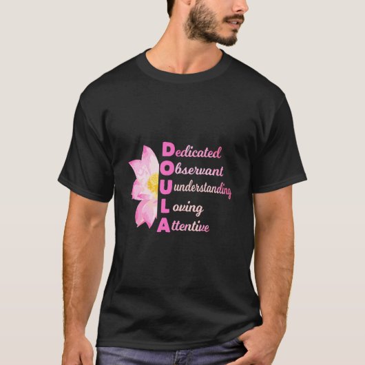 Doula Acroniem Loving Verloskundige Zwangerschap C T-shirt (Voorkant)