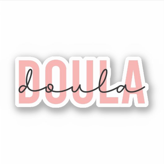 Doula, Birth Doula, verloskundige, Cute Doula Gift Sticker (Voorkant)