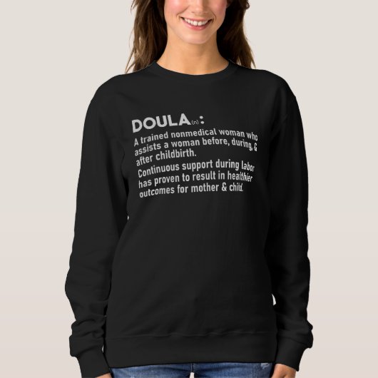 Doula Definition Birth Worker Doula Pride Birth S Trui (Voorkant)