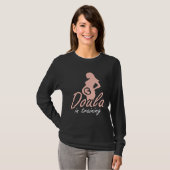 Doula In Training Midwife Pregnancy Support Birth T-shirt (Voorkant volledig)
