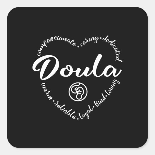 Doula, ondersteuning van de zwangerschap, bevallin vierkante sticker (Voorkant)