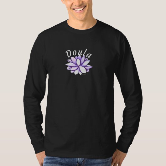 Doula Peaceful Lotus Midechtgenote Birthing Suppor T-shirt (Voorkant)