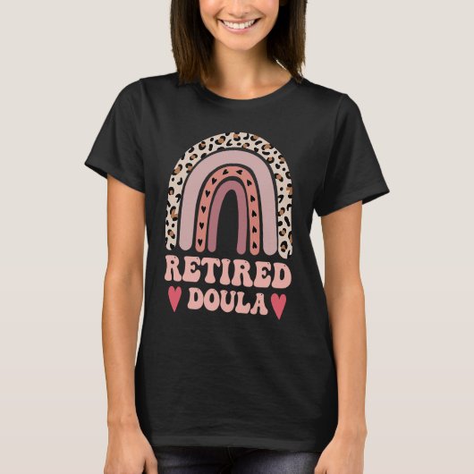 Doula Retired Newborn Nurse Maternity Nurse T-shirt (Voorkant)