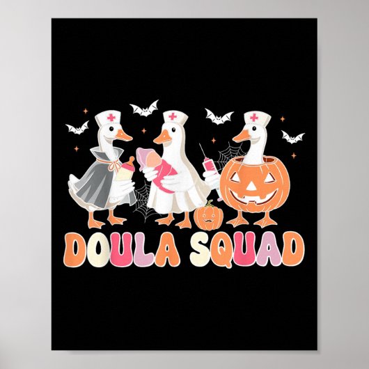 Doula Squad Goose Spooky Halloween lactatie Consu Poster (Voorkant)