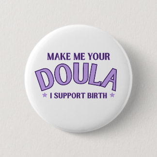 Doula, vroedvrouw, steun geboorte, geboorte werker ronde button 5,7 cm