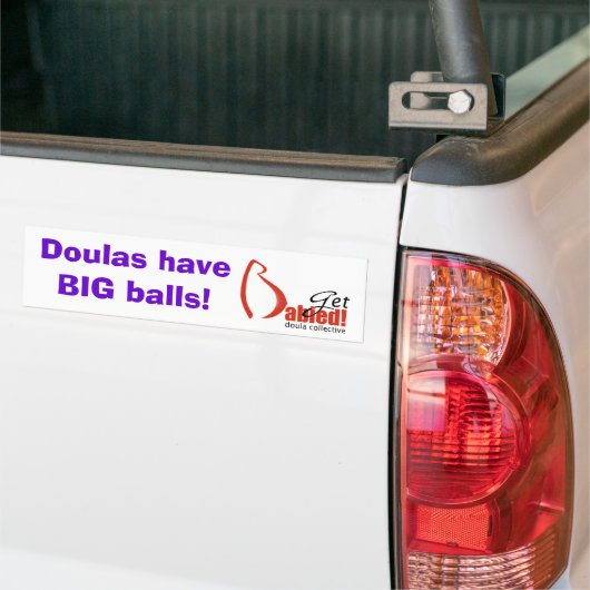 DoulasBigBalls1-Get Babied Bumpersticker (Op Truck)