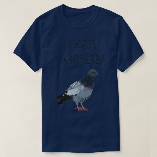 Dove Pigeon Whisperern Flsterer 1 T-shirt (Design voorkant)