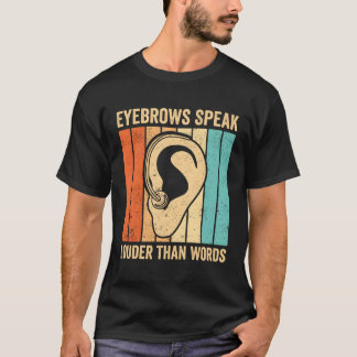 dove trots asl gebarentaal wenkbrauwen spreken dan t-shirt