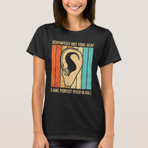 dove trots gebarentaal zeker niet toon doof t-shirt