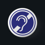 Doven, slechthorend, doofheid, egel-onderscheiding ronde button 3,2 cm<br><div class="desc">Beperkte gehoor,  slechthorend,  symbool dat het ezelorspel aangeduid. Slecht logo.</div>