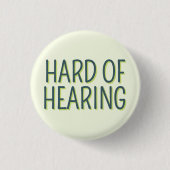 Dovendheid Basisgroene Lettertypografie Slechthore Ronde Button 3,2 Cm (Voorkant)