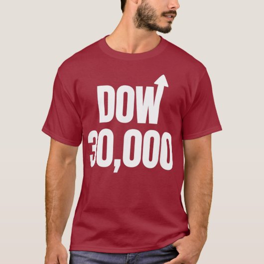 Dow 30000 Market Uptick Arrow Stock Investor T-shirt (Voorkant)