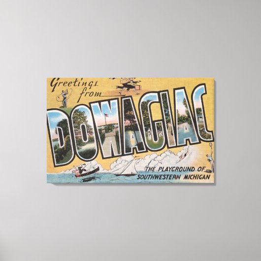 Dowagiac, Michigan - Large Letter Scenes 2 Canvas Afdruk (Voorkant)