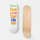 Down for Life Ryan Sheckler Skateboard (Voorkant)