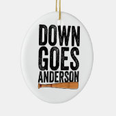 DOWN GOES ANDERSON GRAPPIG HONKBALGESCHENK ANDERSO KERAMISCH ORNAMENT (Rechts)