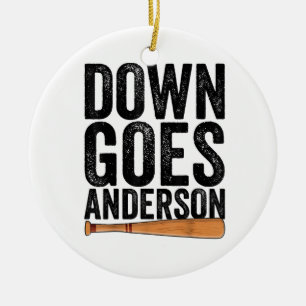 DOWN GOES ANDERSON GRAPPIG HONKBALGESCHENK ANDERSO KERAMISCH ORNAMENT