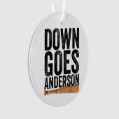 DOWN GOES ANDERSON GRAPPIG HONKBALGESCHENK ANDERSO ORNAMENT (voorkant)